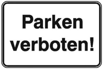 Hinweisschild Parken verboten 30x20cm