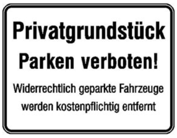 Privatgrundstück Parken verboten