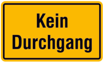 Hinweisschild Kein Durchgang 30x20cm